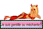 je suis gentille ou méchante